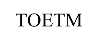 TOETM trademark