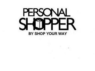 PERSONAL SHOPPER BY SHOP YOUR WAY trademark