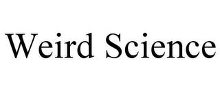 WEIRD SCIENCE trademark