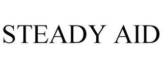 STEADY AID trademark