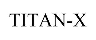 TITAN-X trademark