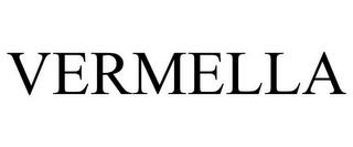 VERMELLA trademark