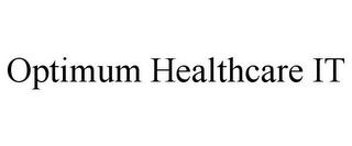 OPTIMUM HEALTHCARE IT trademark