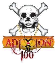 ADICCION AL 100 trademark