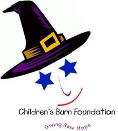 CHILDREN'S BURN FOUNDATION GIVING NEW HOPE trademark