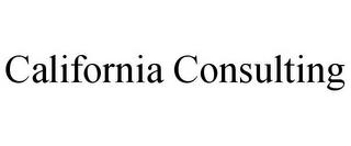 CALIFORNIA CONSULTING trademark