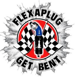 FLEXAPLUG GET BENT trademark