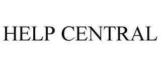 HELP CENTRAL trademark