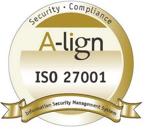 A-LIGN ISO 27001 SECURITY · COMPLIANCE INFORMATION SECURITY MANAGEMENT SYSTEM trademark