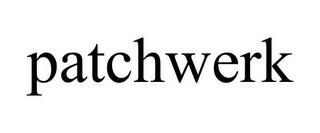 PATCHWERK trademark