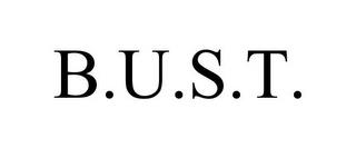 B.U.S.T. trademark