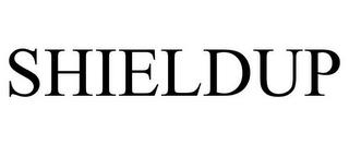 SHIELDUP trademark