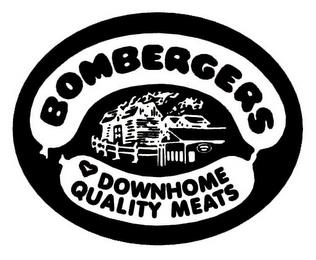 BOMBERGERS DOWNHOME QUALITY MEATS trademark