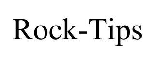 ROCK-TIPS trademark