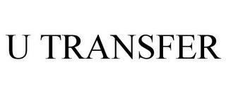 U TRANSFER trademark