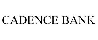 CADENCE BANK trademark