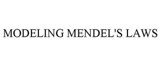 MODELING MENDEL'S LAWS trademark