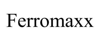 FERROMAXX trademark