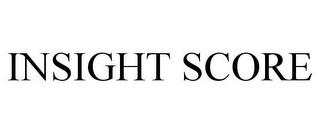 INSIGHT SCORE trademark