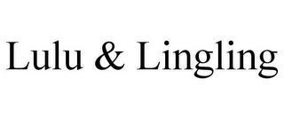 LULU & LINGLING trademark