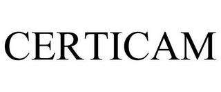 CERTICAM trademark