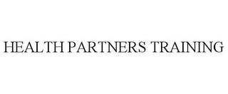 HEALTH PARTNERS TRAINING trademark