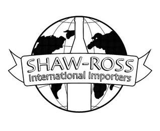 SHAW-ROSS INTERNATIONAL IMPORTERS trademark