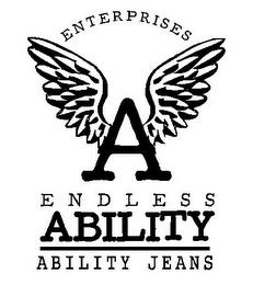 ENTERPRISES A ENDLESS ABILITY ABILITY JEANS trademark