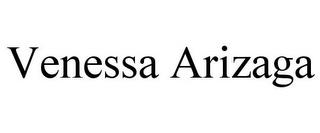 VENESSA ARIZAGA trademark