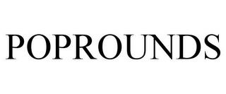 POPROUNDS trademark