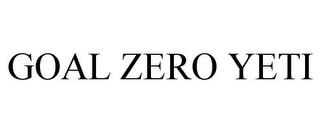 GOAL ZERO YETI trademark