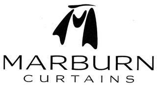 M MARBURN CURTAINS trademark