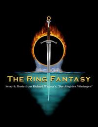 THE RING FANTASY STORY & MUSIC FROM RICHARD WAGNER'S, "DER RING DES NIBELUNGEN" trademark