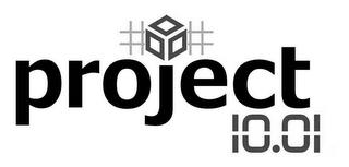 PROJECT 10.01 trademark