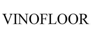 VINOFLOOR trademark