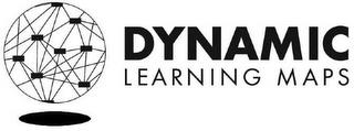 DYNAMIC LEARNING MAPS trademark