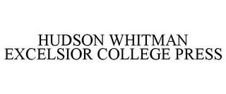 HUDSON WHITMAN EXCELSIOR COLLEGE PRESS trademark