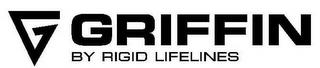 G GRIFFIN BY RIGID LIFELINES trademark