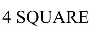 4 SQUARE trademark