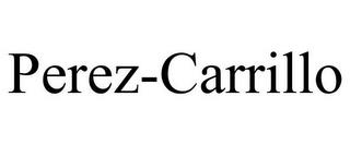 PEREZ-CARRILLO trademark