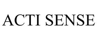 ACTI SENSE trademark