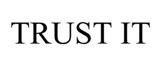 TRUST IT trademark