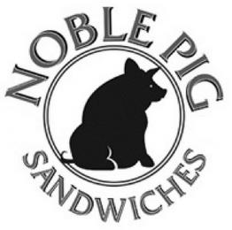 NOBLE PIG SANDWICHES trademark