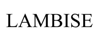 LAMBISE trademark