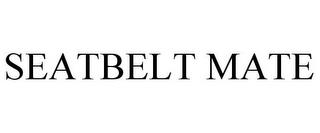 SEATBELT MATE trademark