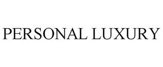 PERSONAL LUXURY trademark