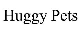 HUGGY PETS trademark