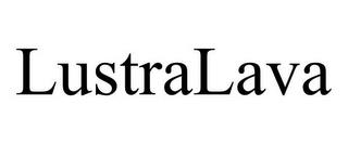 LUSTRALAVA trademark