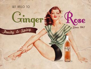 SAY HELLO TO GINGER ROSE FRUITY & SPICY FRUITY AND SPICY SINCE 1947 trademark