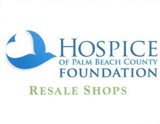 HOSPICE OF PALM BEACH COUNTY FOUNDATIONRESALE SHOPS trademark